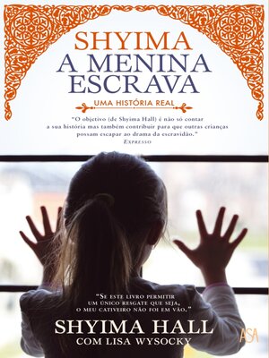 cover image of Shyima--A Menina Escrava